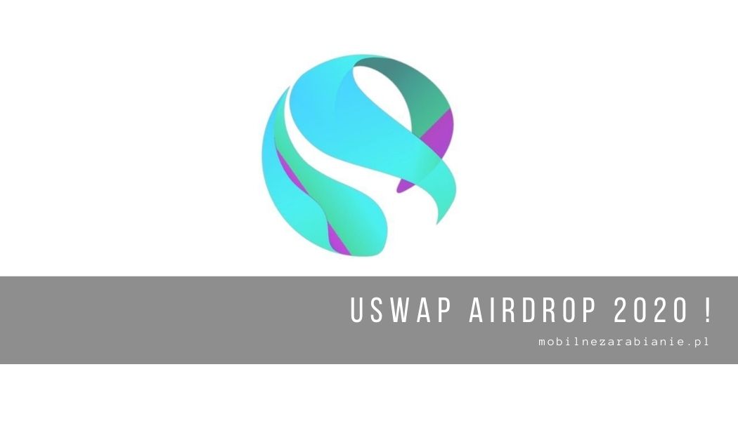 uSwap 1000USP [1000$]- Airdrop 2020